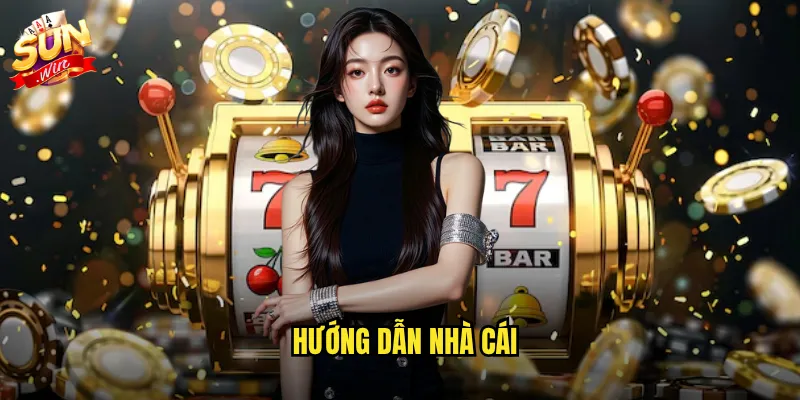 Hướng Dẫn Nhà Cái Sunwin Toàn Tập - Chinh Phục Mọi Trò Chơi 7 hướng dẫn nhà cái