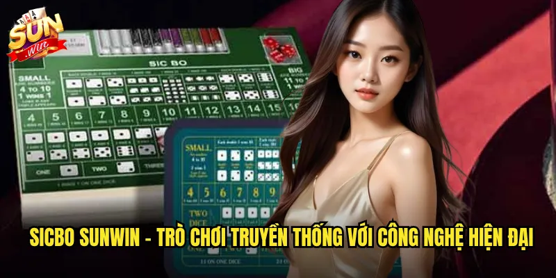 Sicbo sunwin - Lắc xúc xắc may mắn kiếm tiền triệu mỗi ngày 2 Sicbo sunwin - Trò chơi truyền thống với công nghệ hiện đại