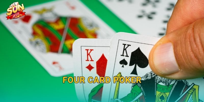 Four Card Poker Sunwin – Trò Chơi Bốn Lá Bài Đỉnh Cao Cho Dân Cược Chuyên Nghiệp 16 Four Card Poker Sunwin – Trò Chơi Bốn Lá Bài Đỉnh Cao Cho Dân Cược Chuyên Nghiệp